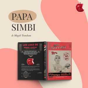 Papa Simbi ; Les Loas de Marie Laveau ; Magali Tranchant ; collection Soeurcière ; éditions Me Mine and Myself 2024